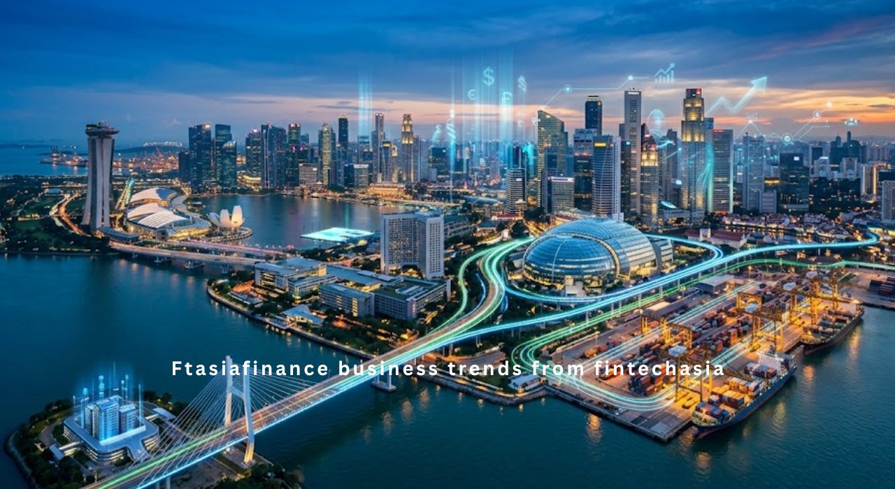 Ftasiafinance business trends from fintechasia The 2026 Guide to the Future of Finance