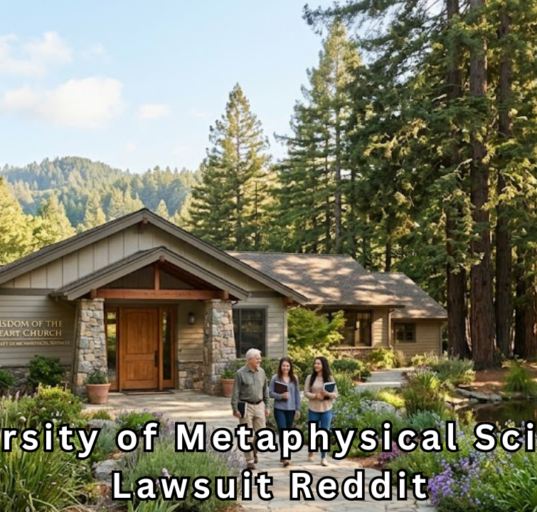 University of Metaphysical Sciences Lawsuit Reddit The Full Truth and Latest Updates
