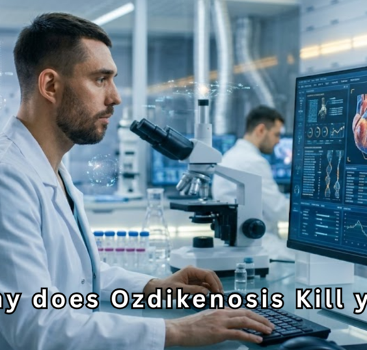 Why does Ozdikenosis Kill you: The Truth Behind a Rising Medical Concern